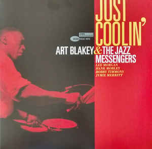 Art Blakey & The Jazz Messengers ‎– Just Coolin'  Vinyle, LP, Album, Stéréo