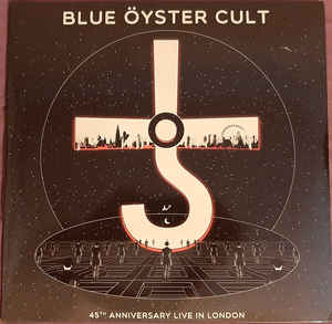 Blue Öyster Cult ‎– 45th Anniversary Live In London  2 × Vinyle, LP, Album