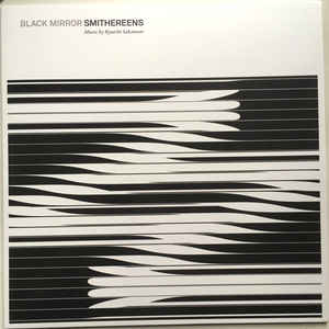 Ryuichi Sakamoto ‎– Black Mirror: Smithereens (Music From The Original TV Series)  Vinyle, LP, Album, Édition limitée, numéroté, noir / blanc marbré, 180g