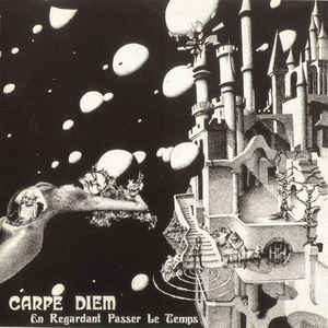 Carpe Diem  ‎– En Regardant Passer Le Temps  CD, album, réédition, stéréo