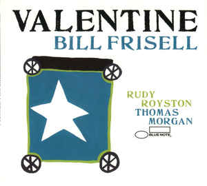 Bill Frisell ‎– Valentine  2 × Vinyle, LP, Album, Stéréo