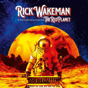 Rick Wakeman &amp; The English Rock Ensemble ‎– The Red Planet  CD, Album, Stereo