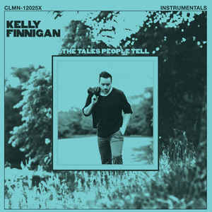 Kelly Finnigan ‎– The Tales People Tell (Instrumentals)  Vinyle, LP, Album, Édition limitée, Numéroté, Stéréo, Bleu