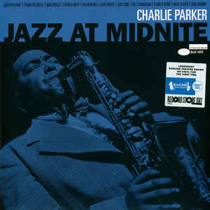 Charlie Parker ‎– Jazz At Midnite  Vinyle, LP, Album, Réédition, Mono, Bleu