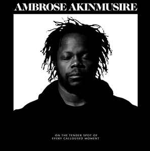 Ambrose Akinmusire ‎– On The Tender Spot Of Every Calloused Moment  Vinyle, LP, Album, Stéréo, 180 gr. Gatefold