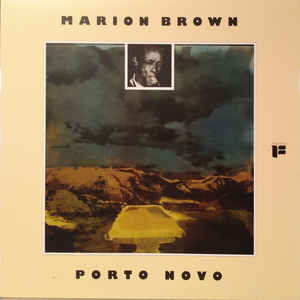 Marion Brown ‎– Porto Novo  Vinyle, LP, Album, Réédition, Stéréo, Rouge