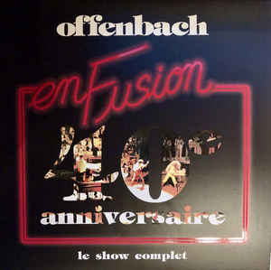 Offenbach Avec Le Vic Vogel Big Band ‎– En Fusion (40ieme anniversaire)  2 x Vinyle, LP, Album, Edition limitée