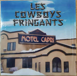 Les Cowboys Fringants ‎– Motel Capri  2 × Vinyle, LP, Album, Réédition, Stéréo