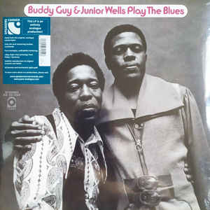Buddy Guy &amp; Junior Wells ‎– Play The Blues  Vinyle, LP, Album, Réédition, Remasterisé, Stéréo