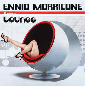 Ennio Morricone ‎– Lounge  2 × Vinyle, LP, Compilation, Édition Deluxe, Édition limitée, Numérotée, Orange