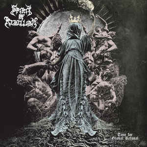 Spirit Of Rebellion ‎– Time For Global Refusal  CD, Album