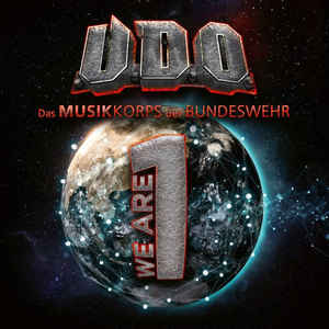 U.D.O. , Das Musikkorps Der Bundeswehr ‎– We Are One  2 × Vinyle, LP, Album, Édition limitée, Clair