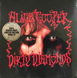 Alice Cooper  ‎– Dirty Diamonds  Vinyle, LP, Édition limitée, Réédition, Stéréo, Gatefold, 180 grammes