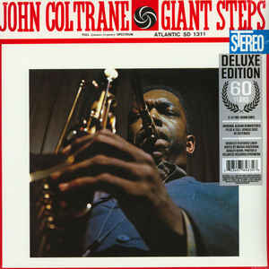 John Coltrane ‎– Giant Steps  2 x  Vinyle, LP, Album, Réédition, Remasterisé  Édition Deluxe, 180 grammes