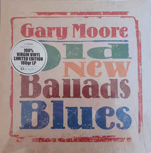 Gary Moore ‎– Old New Ballads Blues  2 × Vinyle, LP, Édition Limitée, Réédition, 180 gr.