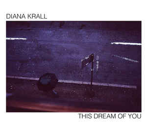 Diana Krall ‎– This Dream Of You  2 × Vinyle, LP, Album