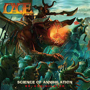 Cage  ‎– Science Of Annihilation Re-Annihilated  CD, Album