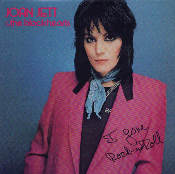 Joan Jett & The Blackhearts – I Love Rock N' Roll  CD, Album, Réédition