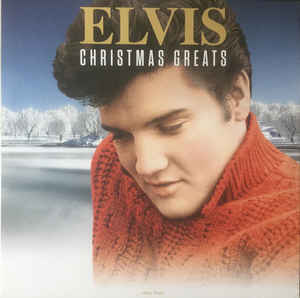 Elvis ‎– Christmas Greats  Vinyle, LP, Album, Réédition, 180 grammes