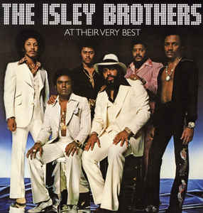 The Isley Brothers ‎– At Their Very Best  Vinyle, LP, Compilation, Stéréo
