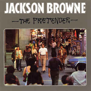 Jackson Browne ‎– The Pretender  CD, Album, Réédition, Remasterisé