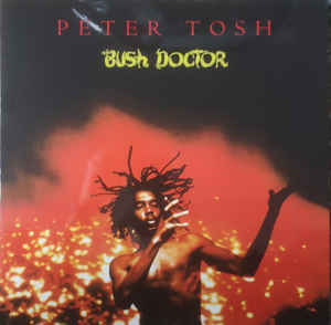Peter Tosh ‎– Bush Doctor  Vinyle, LP, Album, Édition limitée, Numéroté, Réédition, Remasterisé, Édition spéciale, 180 Grammes