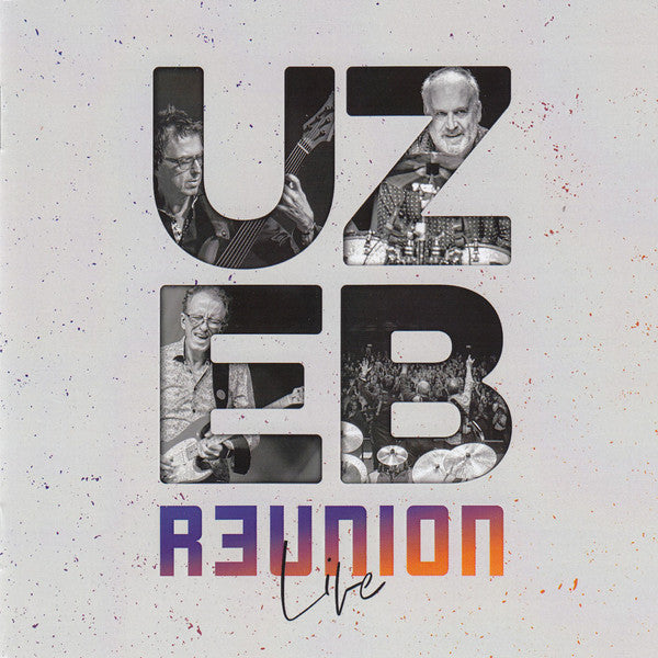 UZEB – R3union Live  CD, Album