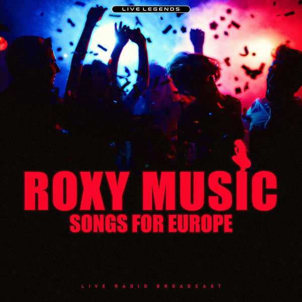 Roxy Music – Songs For Europe (Live Radio Broadcast)  Vinyle, LP, Or Orange