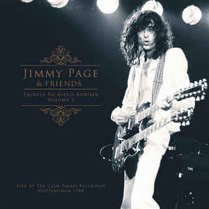 Jimmy Page &amp; Friends ‎– Tribute To Alexis Korner Volume 1 -  2 × Vinyle, LP