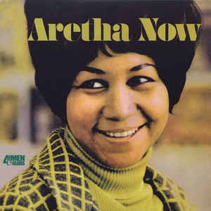 Aretha Franklin ‎– Aretha Now  Vinyle, LP, Album, Réédition, 180 Grammes