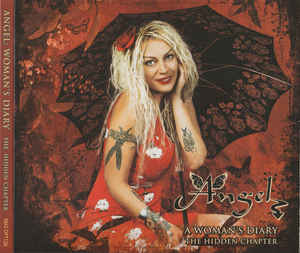 Angel  ‎– A Woman's Diary - The Hidden Chapter  CD, Album Digipak