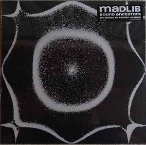 Madlib ‎– Sound Ancestors  Vinyle, LP, Album
