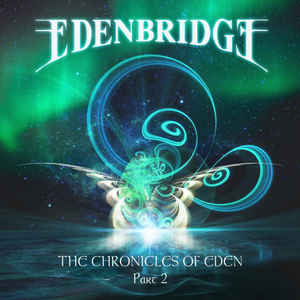 Edenbridge ‎– The Chronicles of Eden Part 2 - 2 × CD, Compilation, Stereo
