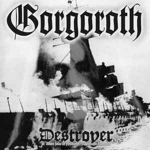 Gorgoroth ‎– Destroyer  Vinyle, LP, Album, Édition limitée, Réédition, Clair