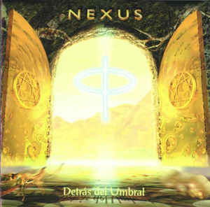 Nexus  ‎– Detrás Del Umbral  CD, Album