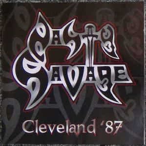 Nasty Savage ‎– Cleveland '87  CD, Album