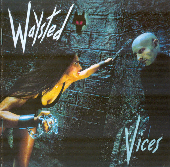 Waysted – Vices  CD, Album, Réédition, Remasterisé