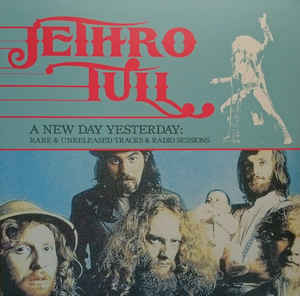 Jethro Tull ‎– A New Day Yesterday: Rare &amp; Unreleased Tracks &amp; Radio Sessions  Vinyle, 12 ", 33 ⅓ tr / min,