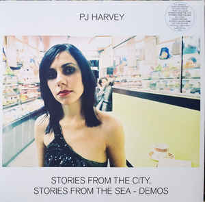 PJ Harvey ‎– Stories From The City, Stories From The Sea - Demos  Vinyle, LP, Album, Stéréo