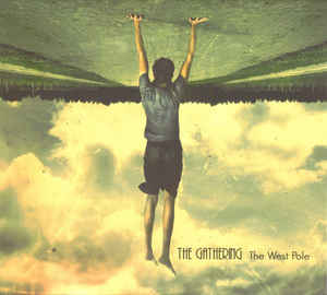 The Gathering ‎– The West Pole  CD, Album, Digipak