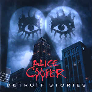 Alice Cooper  ‎– Detroit Stories  2 × Vinyle, LP, 45 RPM, Album