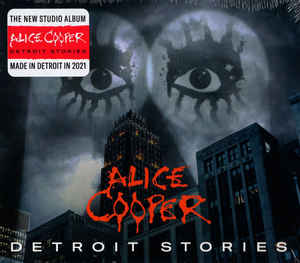 Alice Cooper  ‎– Detroit Stories  CD, Album, Digipak