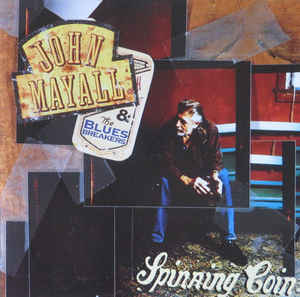 John Mayall & The Bluesbreakers ‎– Spinning Coin  Vinyle, LP, Album, Edition limitée, Réédition, 180gr, Vinyle bleu