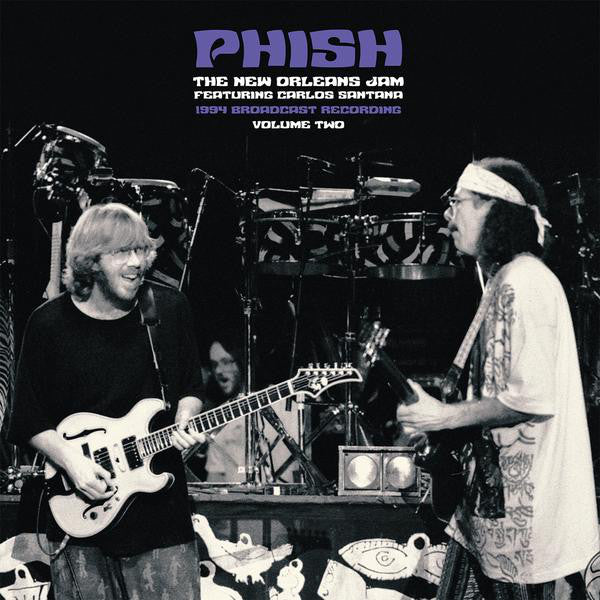 Phish – The New Orleans Jam Volume 2 (Featuring Carlos Santana) (1994 Broadcast Recording) 2 x Vinyle, LP, Gatefold