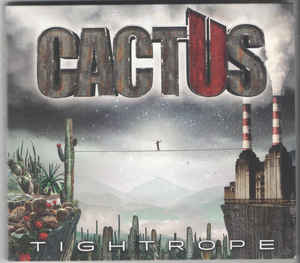 Cactus  ‎– Tightrope  CD, Album