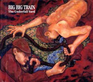 Big Big Train ‎– The Underfall Yard   2 × CD, Album, Remasterisé, Digibook