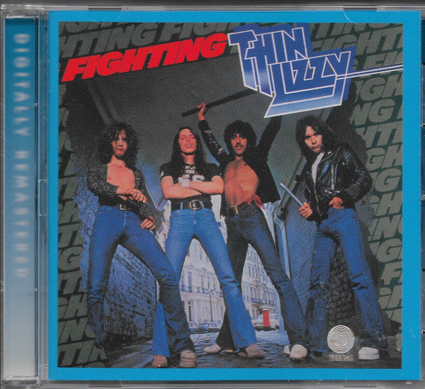 Thin Lizzy – Fighting  CD, Album, Réédition, Remasterisé