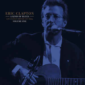 Eric Clapton ‎– A Kind Of Blues Vol.1 -  2 × Vinyle, LP