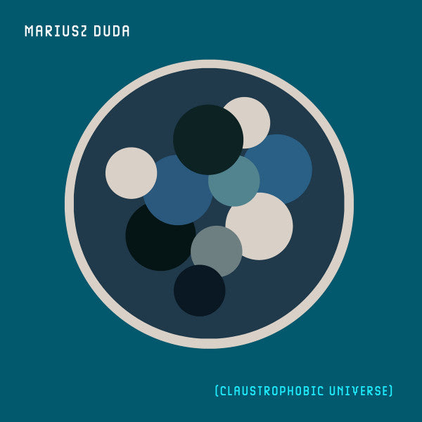 Mariusz Duda – Claustrophobic Universe  Vinyle, LP, Album