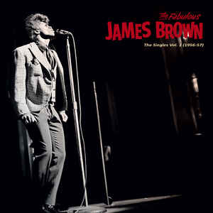 James Brown ‎– Singles Vol.1 1956-57  Vinyle, LP, Compilation